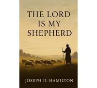 The Lord is My Shepherd: Poetic Monologues