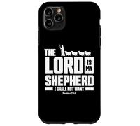 The Lord is My Shepherd Psalms 23:1 Scripture Christians Coque pour iPhone 11 Pro Max