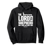 The Lord is My Shepherd Psalms 23:1 Scripture Christians Sweat à Capuche