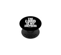 The Lord is My Shepherd Psaum 23:1 Verse biblique chrétienne PopSockets PopGrip Adhésif