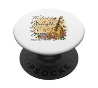 The Lord is My Strength and My Song Psaum 118:14 Faith PopSockets PopGrip Adhésif