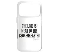 The Lord is Near to The Brokenhearted Psaum 34:18 Bible Coque pour iPhone 17 Pro