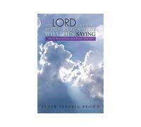 The Lord Is Speaking, But You Might Not Like What He's Saying
