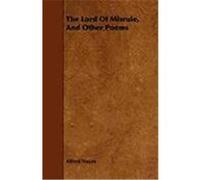 The Lord of Misrule, and Other Poems Noyes, Alfred (Auteur)