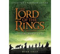 The "Lord of the Rings" Official Movie Guide