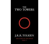 The Lord Of The Rings : The Two Towers (en anglais)