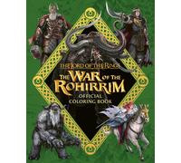 The Lord Of The Rings: The War Of The Rohirrim Official Coloring Book