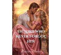 The Lord Who Never Forgot Her