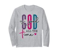 The Lord Your God is Good All The Time Christian Bible Verse Manche Longue