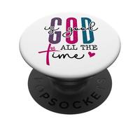 The Lord Your God is Good All The Time Christian Bible Verse PopSockets PopGrip Adhésif