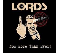 The Lords - Now More Than Ever [Import]