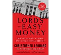 The Lords Of Easy Money
