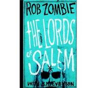 The Lords of Salem by B. K. Evenson Rob Zombie - B K Evenson (Auteur)