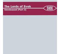 The Lords Of Svek - Unreleased Project/vol.3