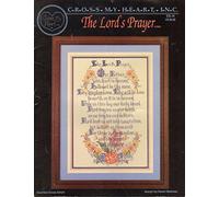 The Lord's Prayer: Counted Cross Stitch (Cross My Heart, No. CSL-53)