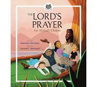 The Lord's Prayer: For All God's Children