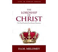 The Lordship Of Christ