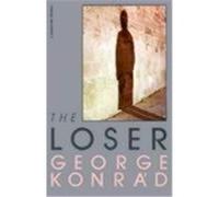 The Loser George Konrad (Auteur)
