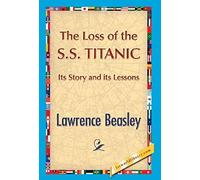 The Loss Of The Ss. Titanic