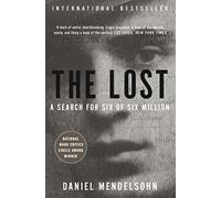 The Lost: A Search for Six of Six Million