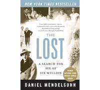 The Lost: A Search for Six of Six Million