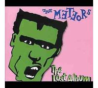 The Lost Album by The Meteors [CD] NEUF