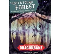 The Lost and Found Forest: A Sisters Three Adventure for Dragonbane