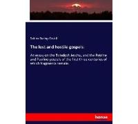 The Lost And Hostile Gospels: