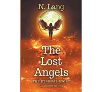 The Lost Angels The Eternal Angel