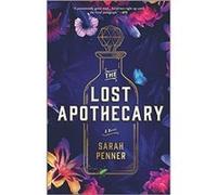 The Lost Apothecary by Sarah Penner Sarah Penner (Auteur)
