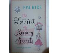 The Lost Art Of Keeping Secrets