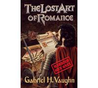 The Lost Art of Romance