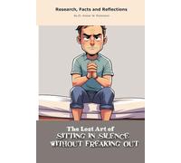 The Lost Art of Sitting in Silence Without Freaking Out: Funny gift - "book" with empty lined pages| Notebook | 6" x 9" (15.24 x 22.86 cm) Part of ... "The Lost Arts" | 200 pages, Perfect gag gift