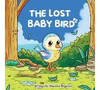 The Lost Baby Bird