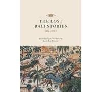 The Lost Bali Stories