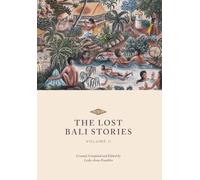 The Lost Bali Stories: Volume II