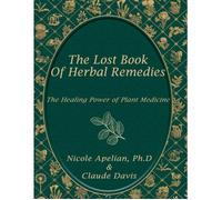 The Lost Book of Herbal Remedies
