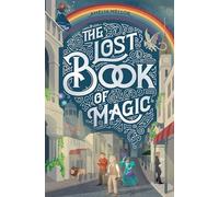 The Lost Book of Magic (Volume 3)