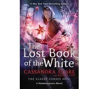 The Lost Book of the White (Volume 2)