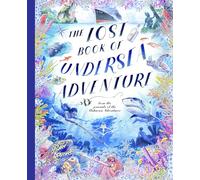 The Lost Book of Undersea Adventure