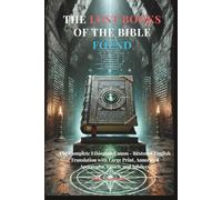 The Lost Books of the Bible Found: The Complete Ethiopian Canon - Restored English Translation with Large Print, Annotated Apocrypha, Enoch, and Jubilees