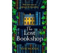 The Lost Bookshop by Woods, Evie [Paperback] NEUF