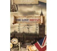 THE LOST BRITAIN - beyond famous - Auto-Édition - ebook (ePub) - Livre