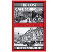 The Lost Café Schindler