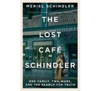 The Lost Café Schindler