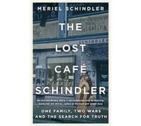 The Lost Cafe Schindler by Meriel Schindler Meriel Schindler (Auteur)