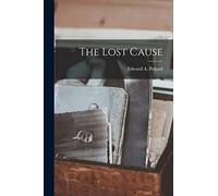 The Lost Cause