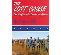 The Lost Cause Andrew Rolle (Auteur)