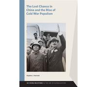 The Lost Chance in China and the Rise of Cold War Populism - Stephen J. Hartnett - Michigan State University Press - ebook (ePub) - Livre