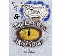 The Lost City of the Microbiome: Raj and Socrates Investigate